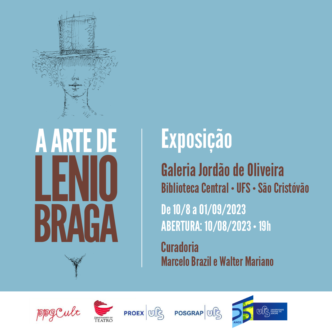 Mostra “A Arte de Lenio Braga” na UFS!
